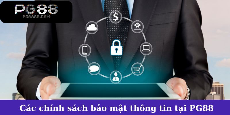 Tóm lược các chính sách bảo mật PG88